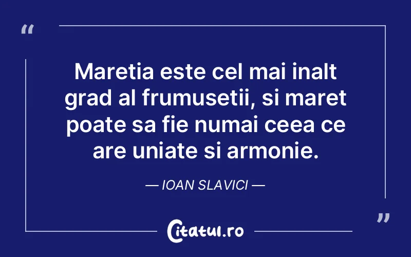 Citat Ioan Slavici - citate viata