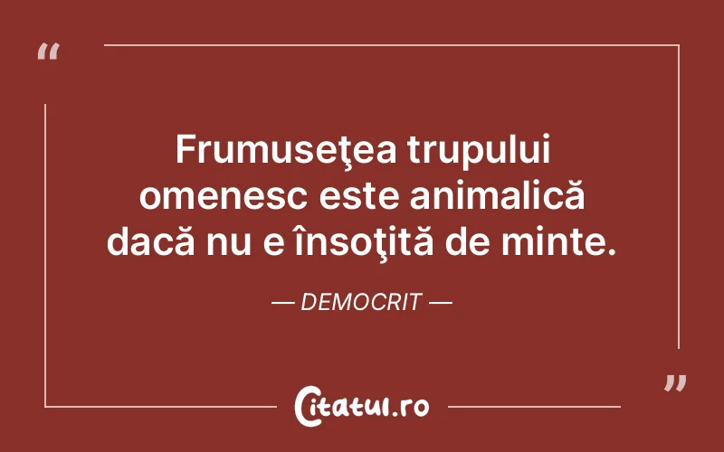 Citat Democrit - citate viata