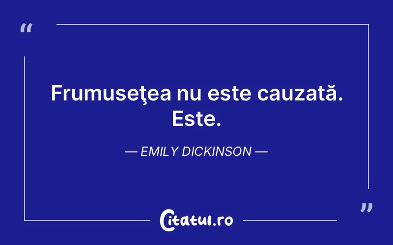 Citat Emily Dickinson - citate viata