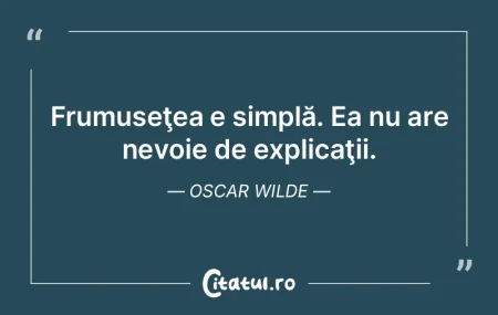 Niciun obiect nu este aşa de frumos în... Niciun obiect nu este aşa de frumos în...