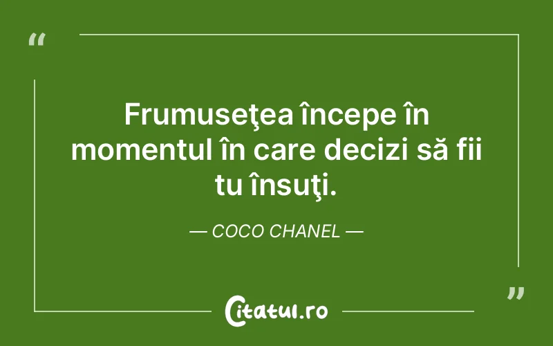 Citat Coco Chanel - citate viata