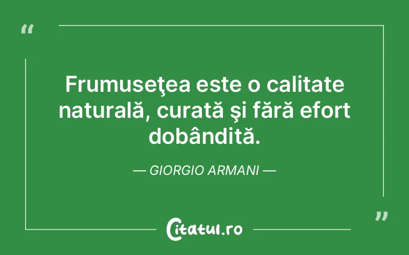 Citat Giorgio Armani - citate viata