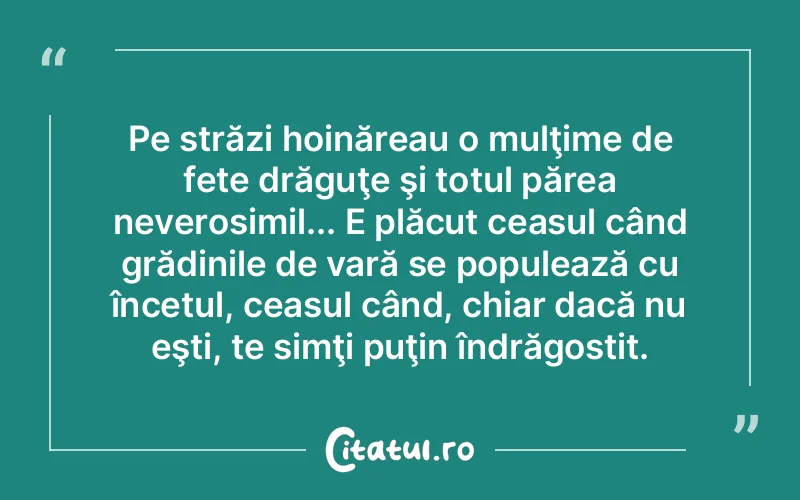 Citat Autor necunoscut - citate viata