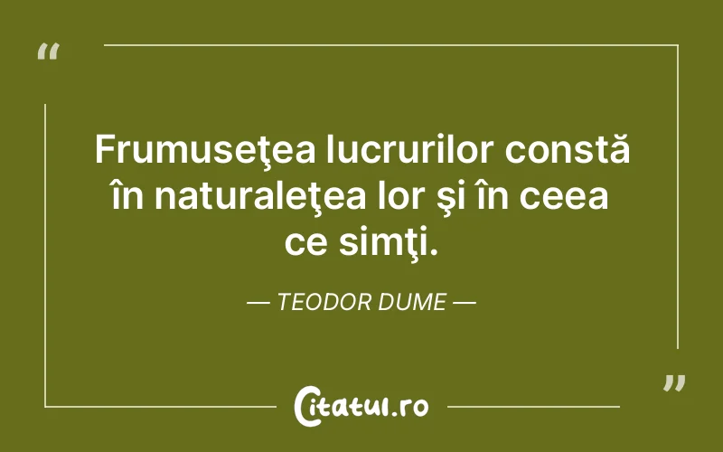 Citat Teodor Dume - citate viata
