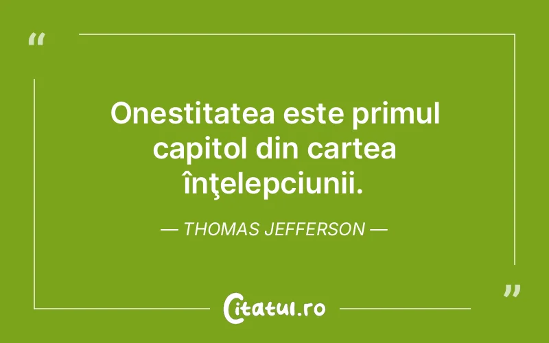 Citat Thomas Jefferson - citate viata