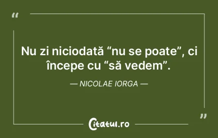 De la proiect la realizare este un drum ...