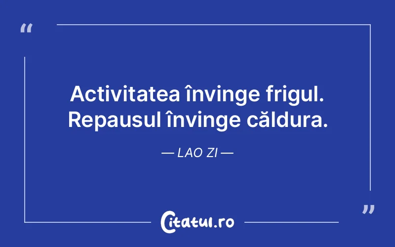 Citat Lao Zi - citate viata