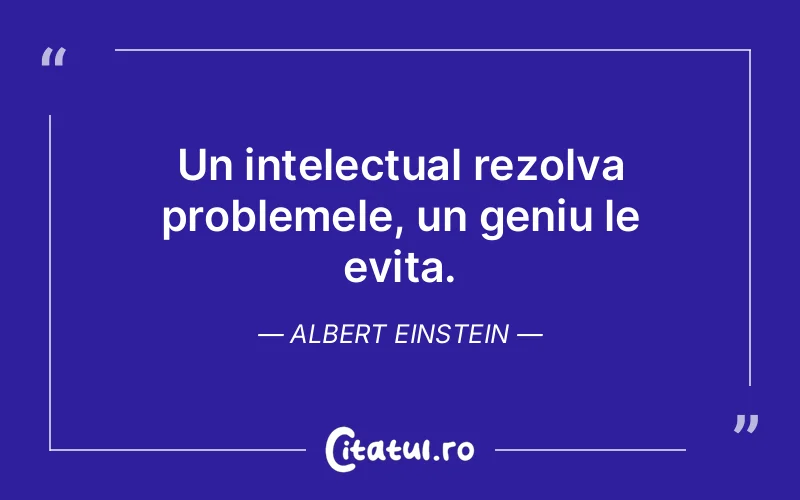 Citat Albert Einstein - citate viata