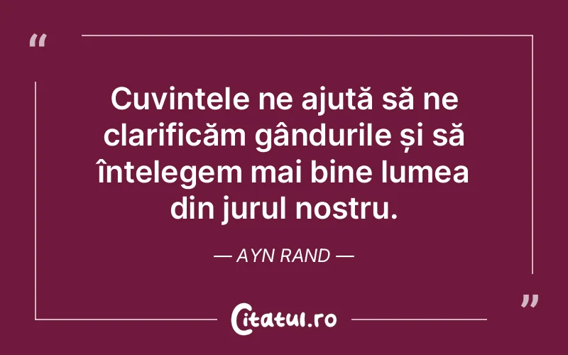 Citat Ayn Rand - citate viata