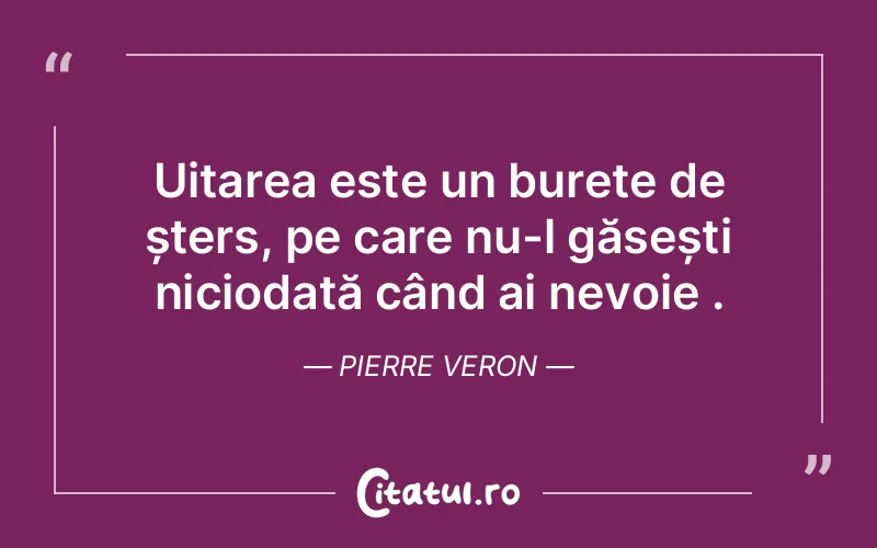 Citat Pierre Veron - citate viata