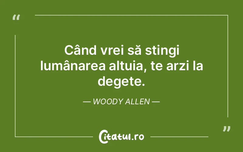 Citat Woody Allen - citate viata