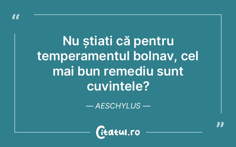 Citat Aeschylus - citate viata