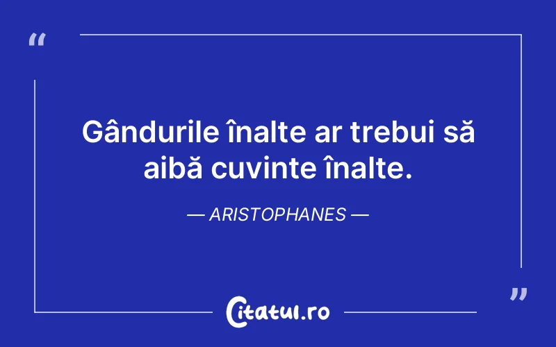 Citat Aristophanes - citate viata