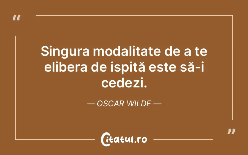 Citat Oscar Wilde - citate viata