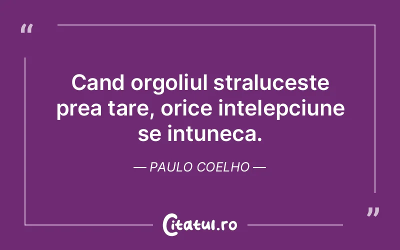 Citat Paulo Coelho - citate viata