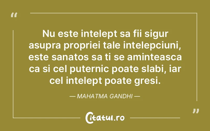 Citat Mahatma Gandhi - citate viata