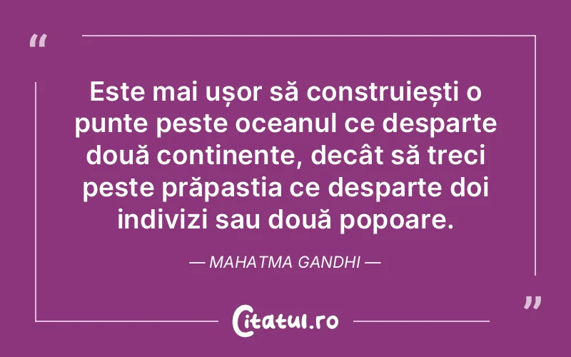 Citat Mahatma Gandhi - citate viata