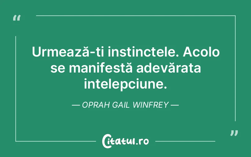 Citat Oprah Gail Winfrey - citate viata