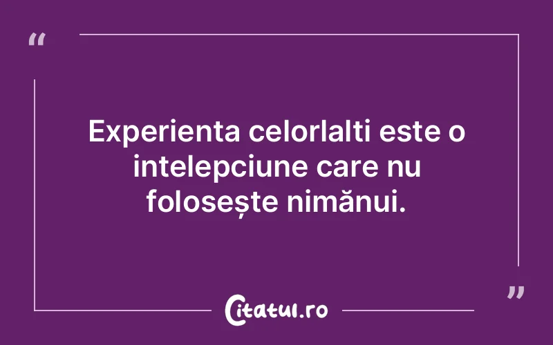 Citat Autor necunoscut - citate viata