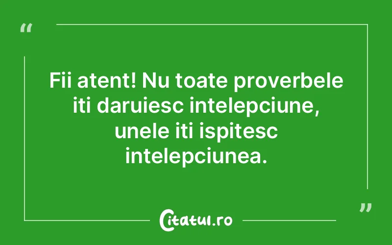 Citat Autor necunoscut - citate viata