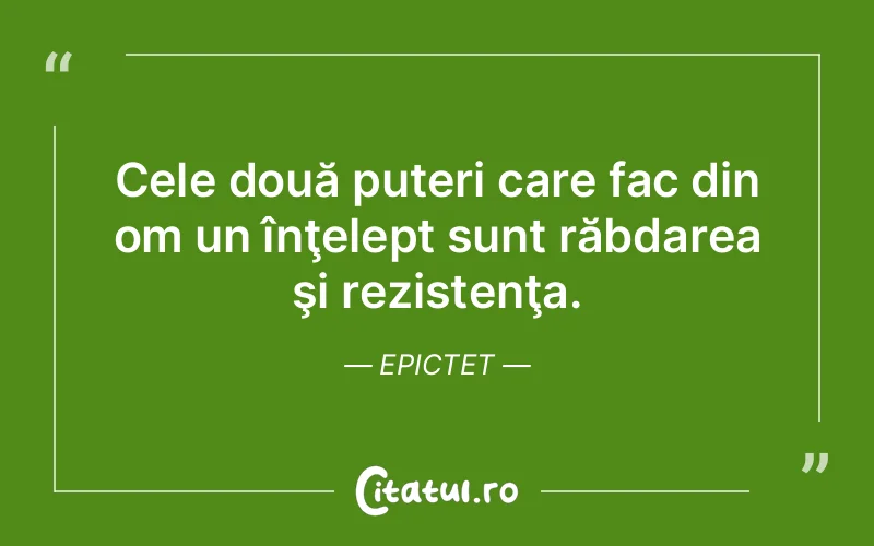 Citat Epictet - citate viata