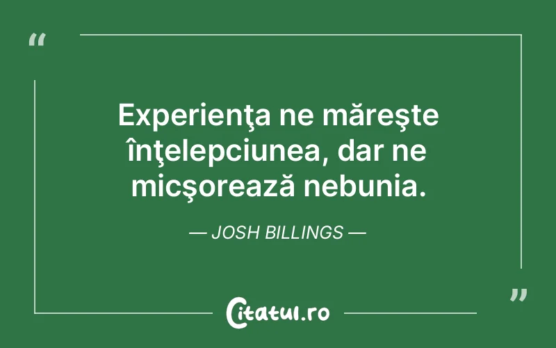 Citat Josh Billings - citate viata