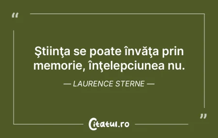 Perfecţiunea înţelepciunii este cea m...