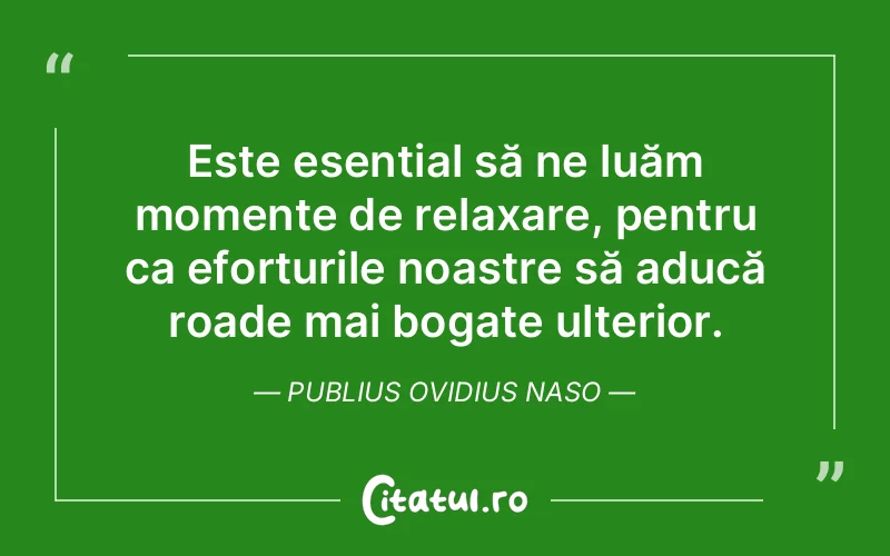 Citat Publius Ovidius Naso - citate viata