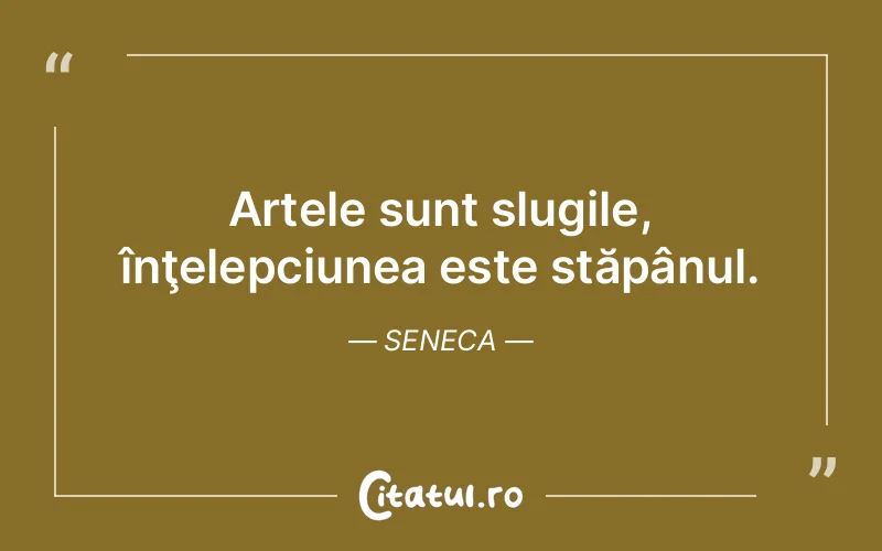 Citat Seneca - citate viata