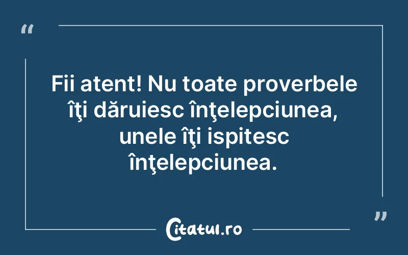 Citat Autor necunoscut - citate viata