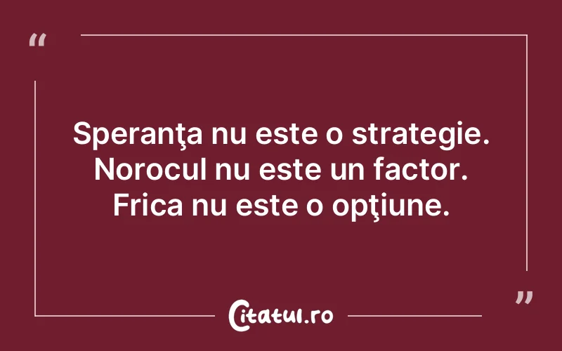 Citat Autor necunoscut - citate viata