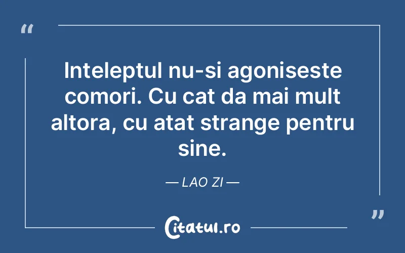 Citat Lao Zi - citate viata