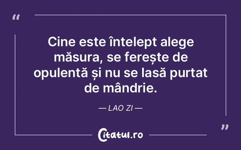 Citat Lao Zi - citate viata
