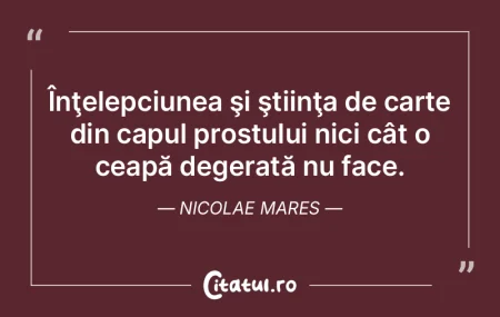 Înţelepciunea constă în anticiparea ... Înţelepciunea constă în anticiparea ...