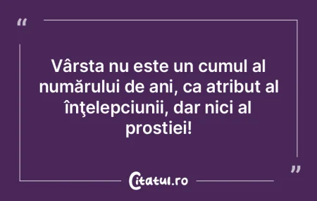 Lectura nu îl face pe om înţelept, ci...