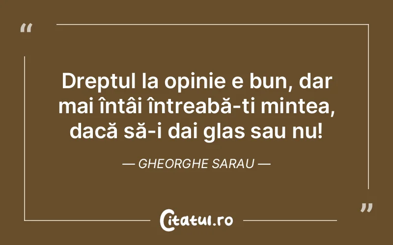 Citat Gheorghe Sarau - citate viata