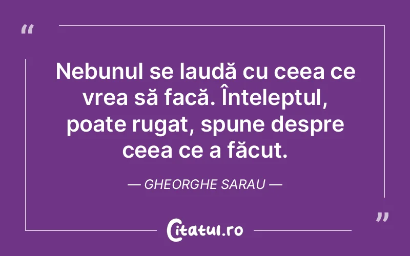 Citat Gheorghe Sarau - citate viata