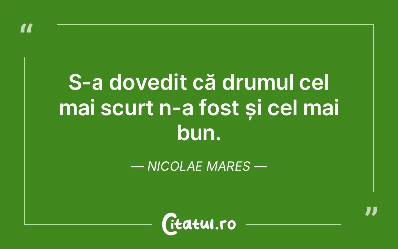 Citat Nicolae Mares - citate viata
