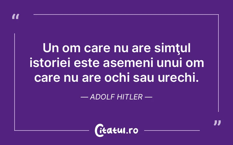 Citat Adolf Hitler - citate viata