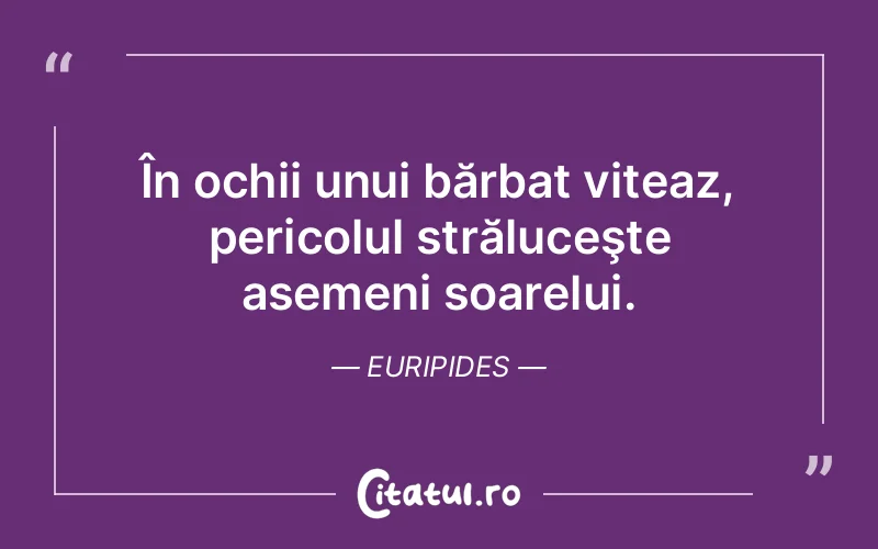 Citat Euripides - citate viata