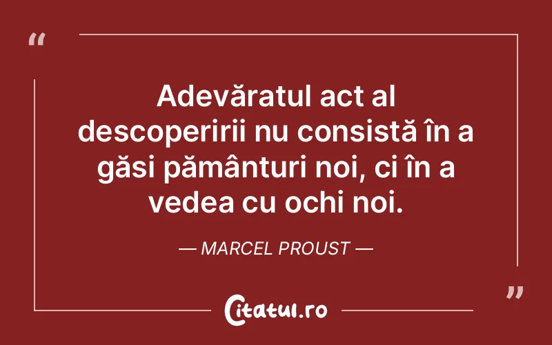 Citat Marcel Proust - citate viata