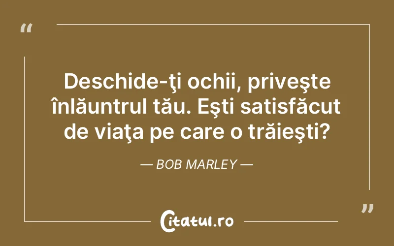 Citat Bob Marley - citate viata