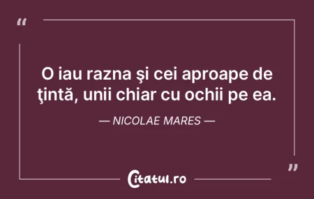 Ce puternici mai sunt ochii. Chiar şi s...