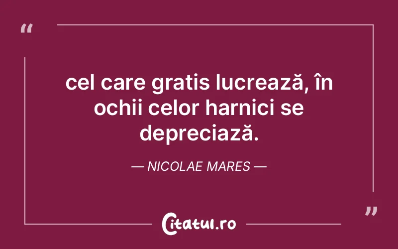 Citat Nicolae Mares - citate viata