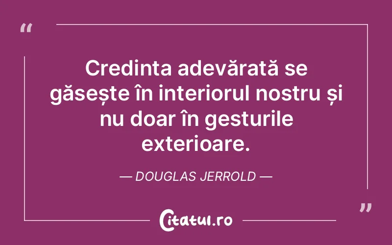 Citat Douglas Jerrold - citate viata