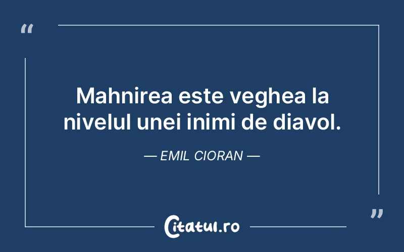 Citat Emil Cioran - citate viata