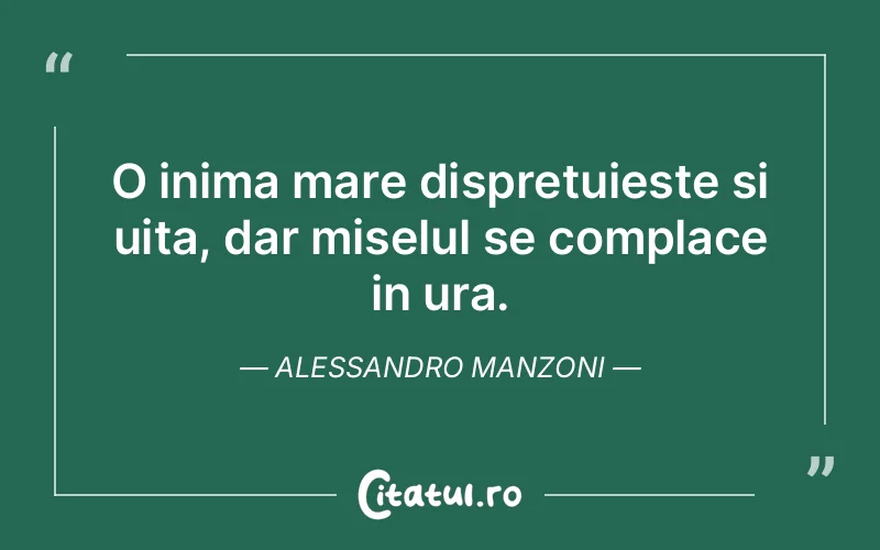 Citat Alessandro Manzoni - citate viata