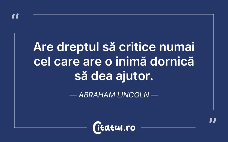 Citat Abraham Lincoln - citate viata