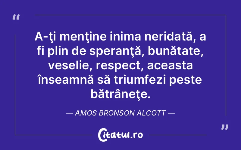 Citat Amos Bronson Alcott - citate viata