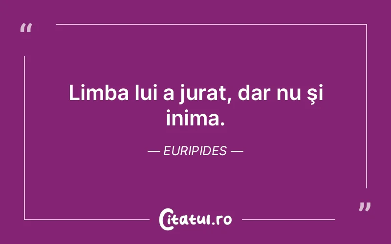 Citat Euripides - citate viata